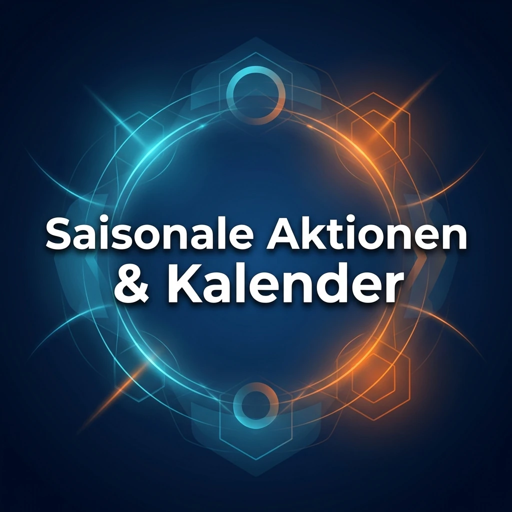 Saisonale Aktionen & Kalender